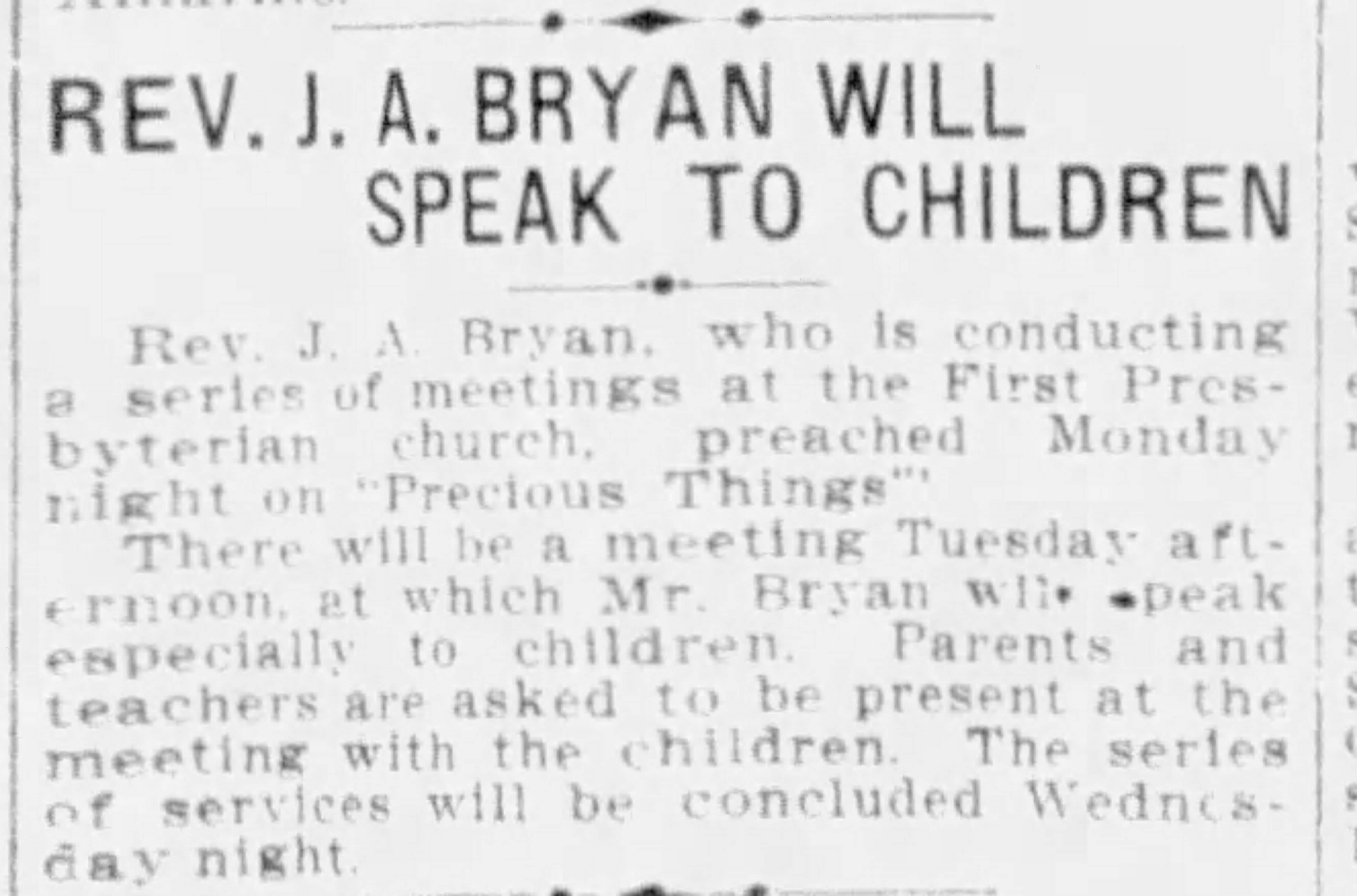 Rev. J.A. Bryan Will Speak To Children